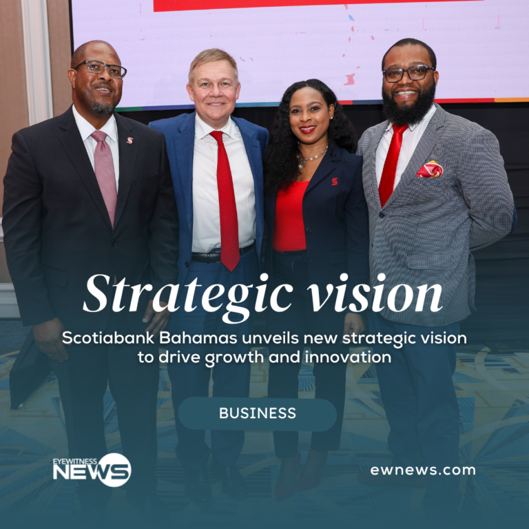 Scotiabank Bahamas unveils new strategic vision to drive growth and innovation