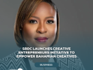 SBDC launches creative entrepreneurs initiative to empower Bahamian creatives